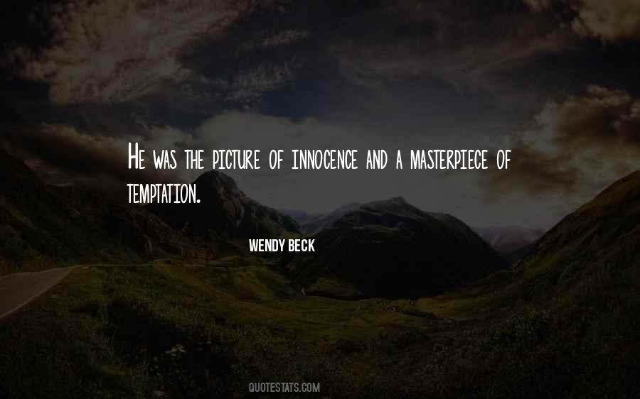 Wendy Beck Quotes #1864647