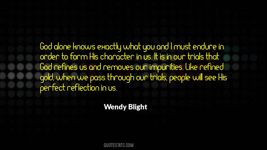Wendy Blight Quotes #1243247