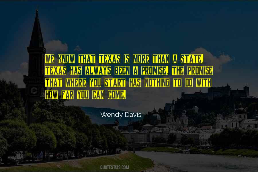 Wendy Davis Quotes #1353671