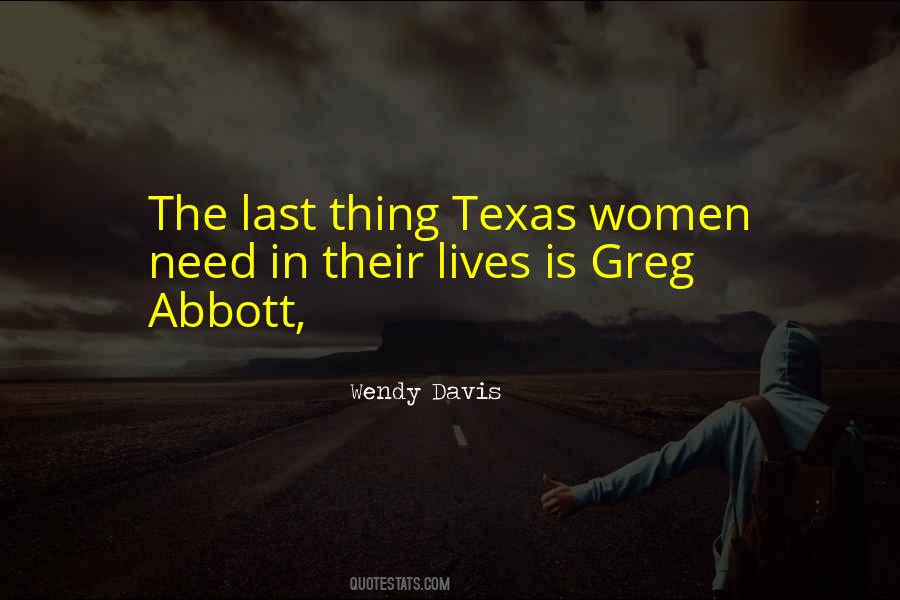 Wendy Davis Quotes #295065