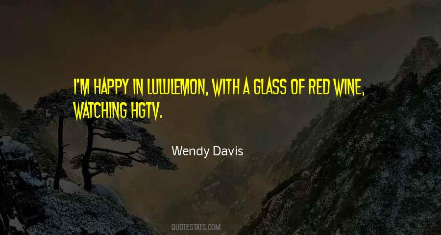 Wendy Davis Quotes #584405