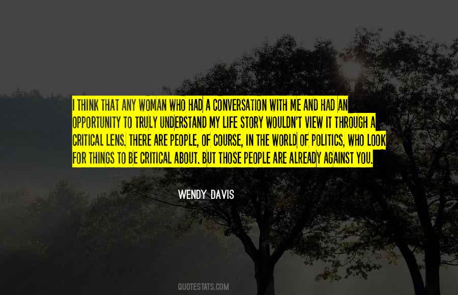 Wendy Davis Quotes #826423