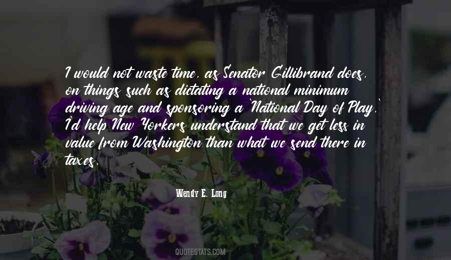 Wendy E. Long Quotes #71179