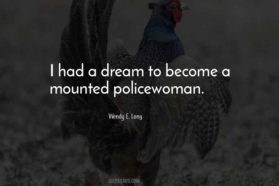 Wendy E. Long Quotes #749089