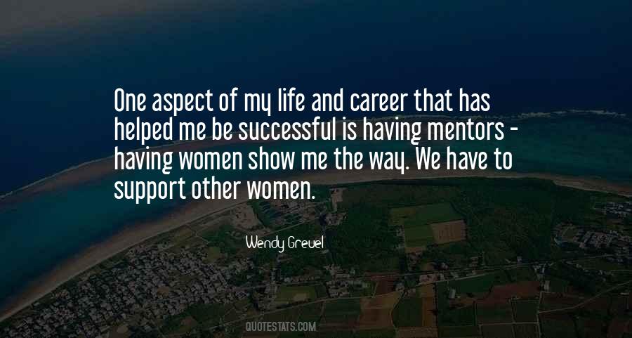 Wendy Greuel Quotes #1081583