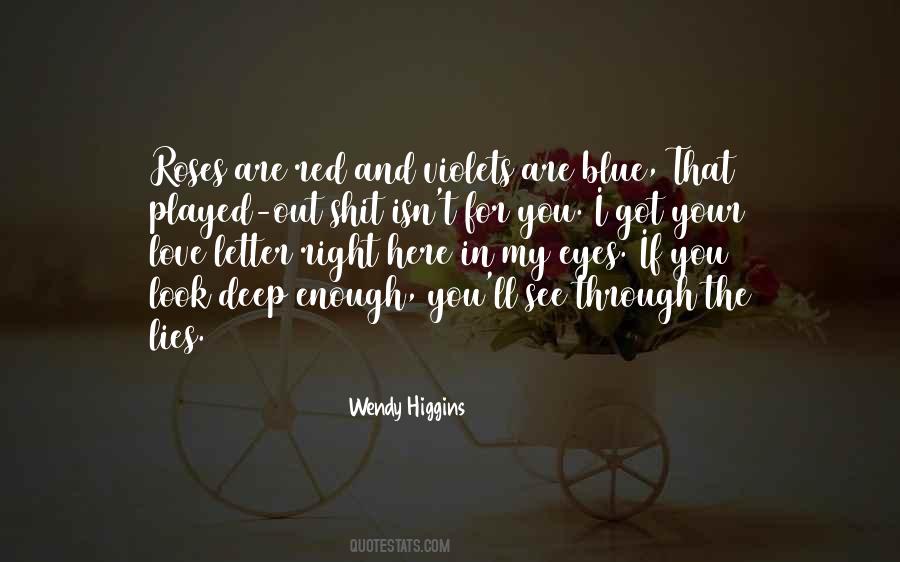 Wendy Higgins Quotes #1007652
