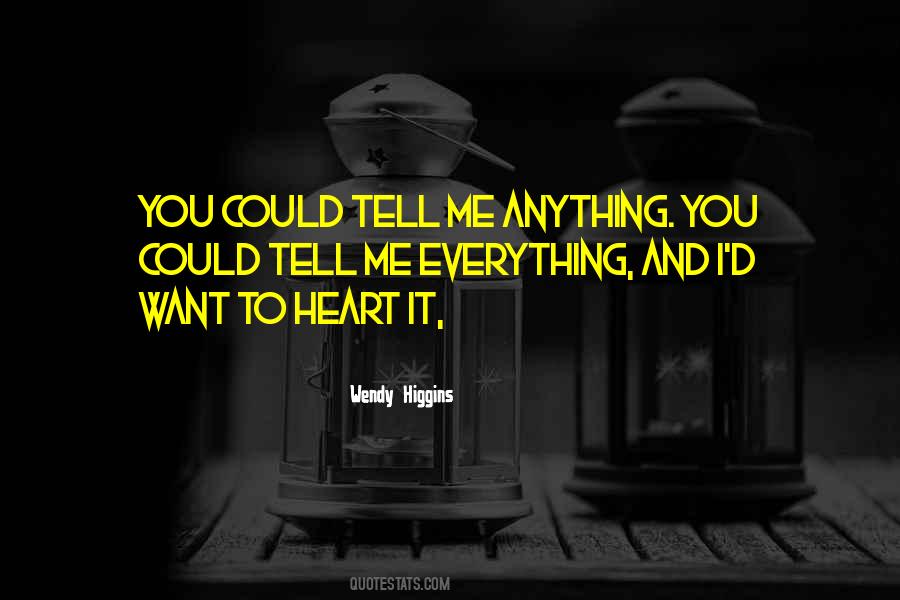 Wendy Higgins Quotes #1308621