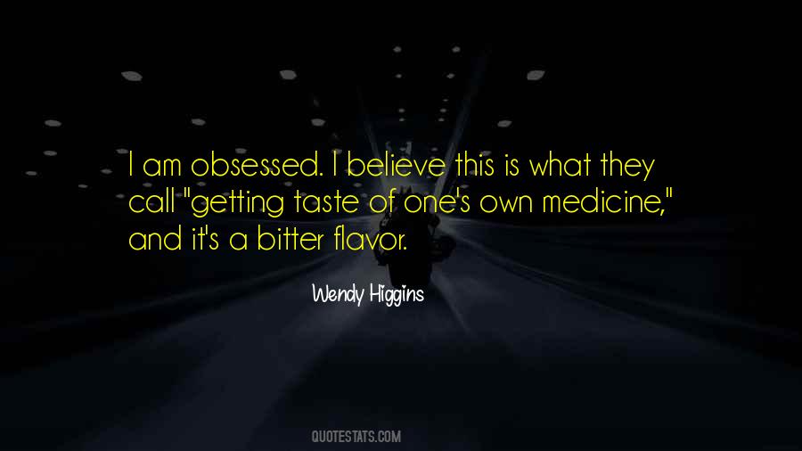 Wendy Higgins Quotes #1477263
