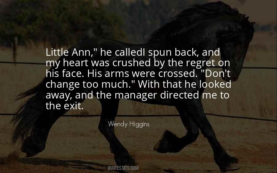 Wendy Higgins Quotes #1501538