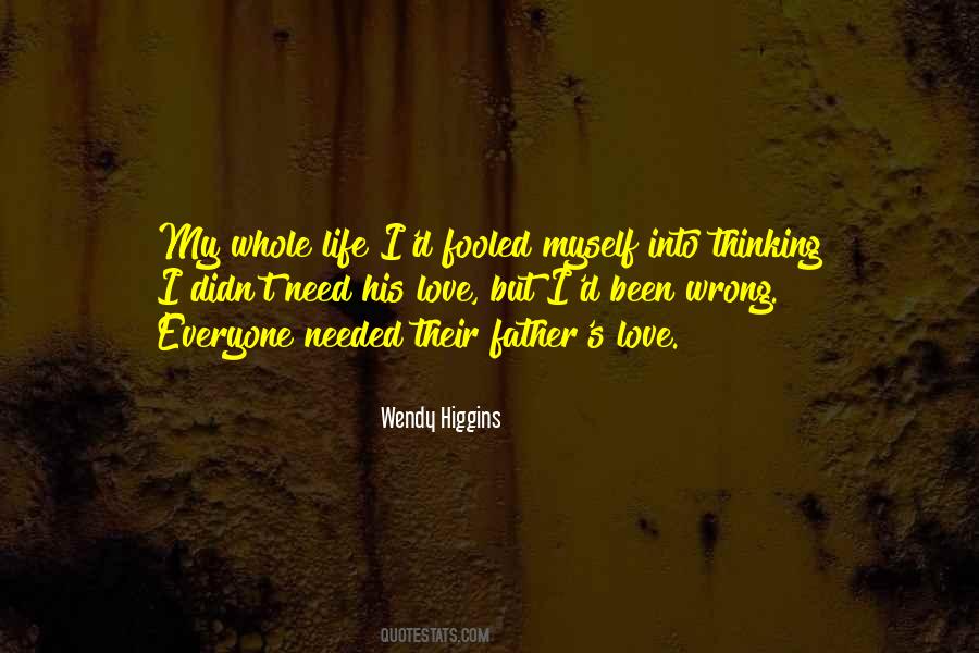 Wendy Higgins Quotes #1787817