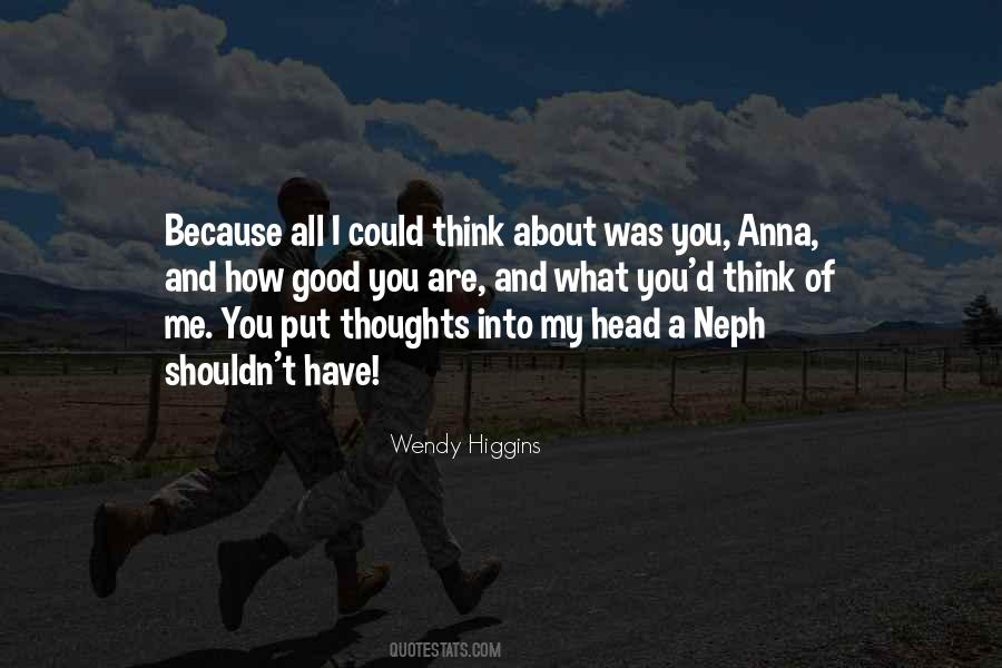 Wendy Higgins Quotes #528560