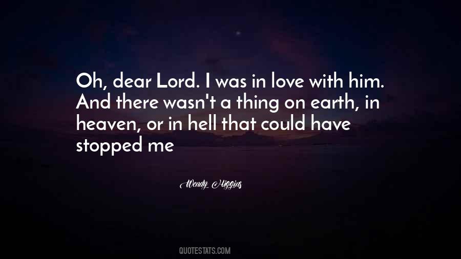 Wendy Higgins Quotes #553766