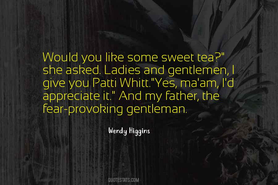 Wendy Higgins Quotes #596029
