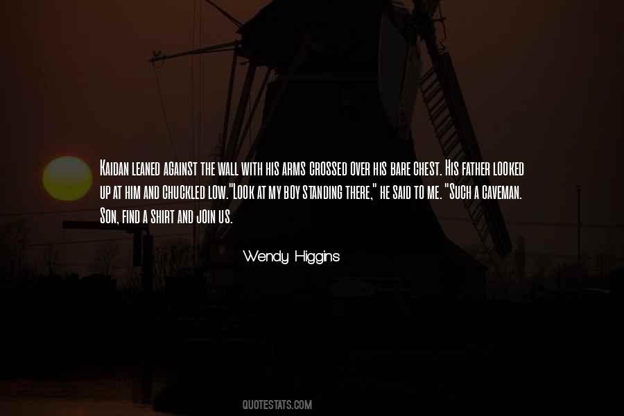 Wendy Higgins Quotes #617420