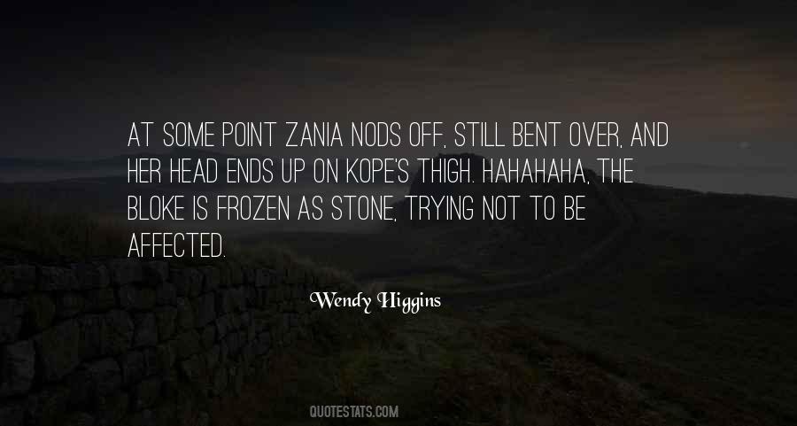 Wendy Higgins Quotes #822480