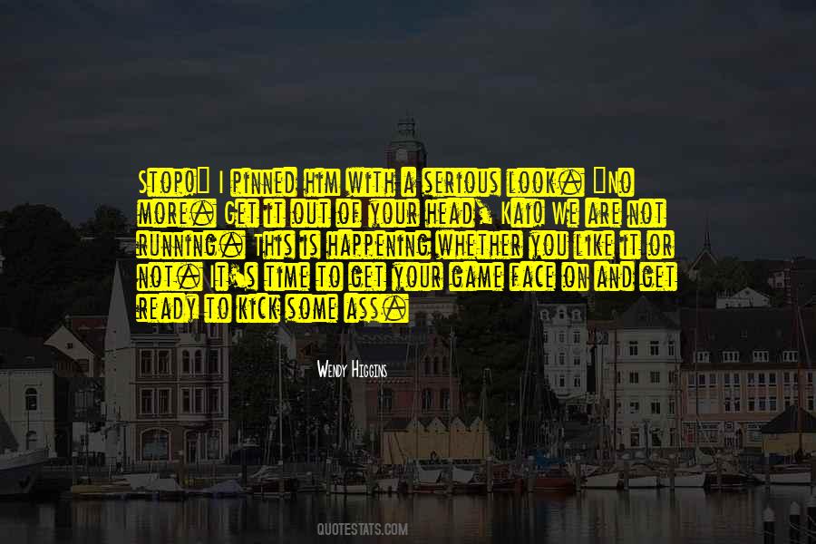 Wendy Higgins Quotes #848247