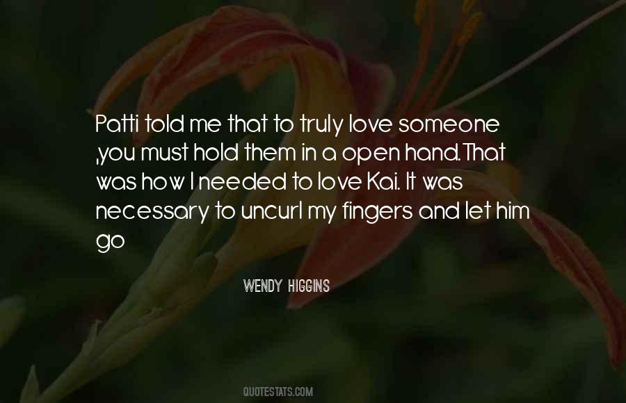 Wendy Higgins Quotes #908090