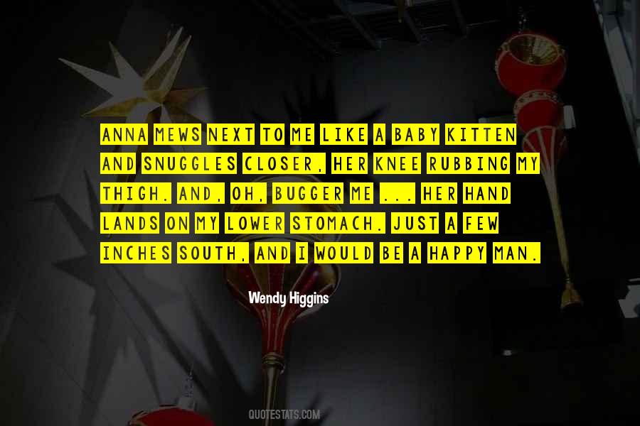Wendy Higgins Quotes #965745