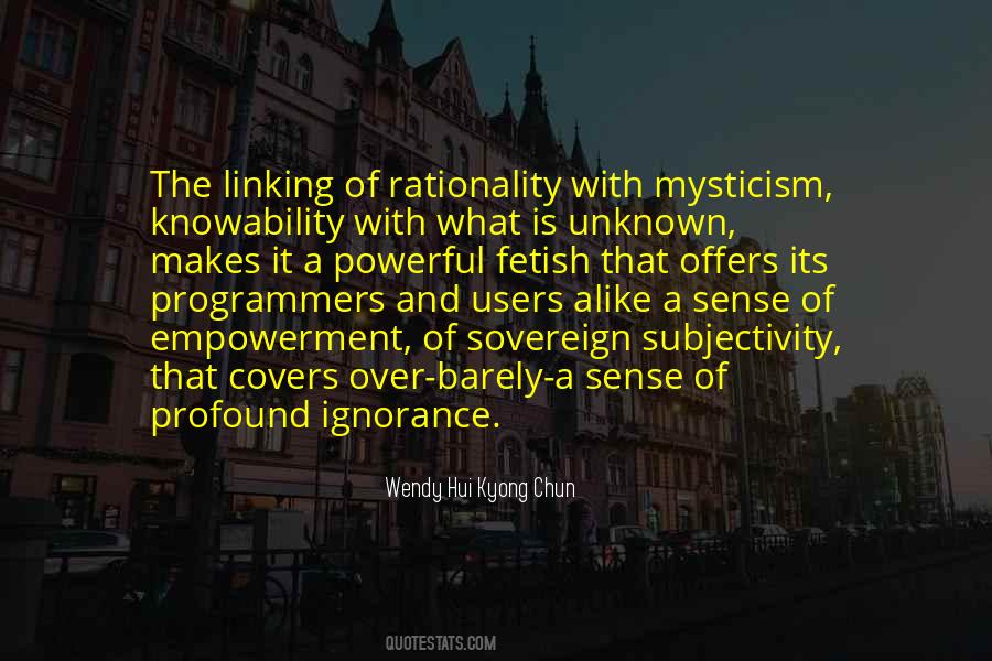 Wendy Hui Kyong Chun Quotes #797473 Wendy Hui Kyong Chun Quotes #797473