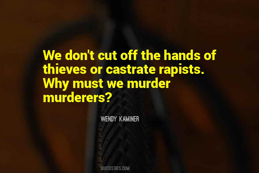 Wendy Kaminer Quotes #437836