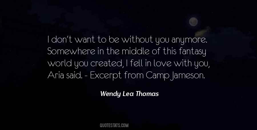 Wendy Lea Thomas Quotes #1726623