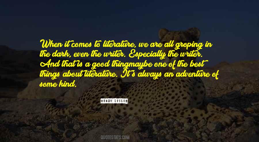 Wendy Lesser Quotes #1033266