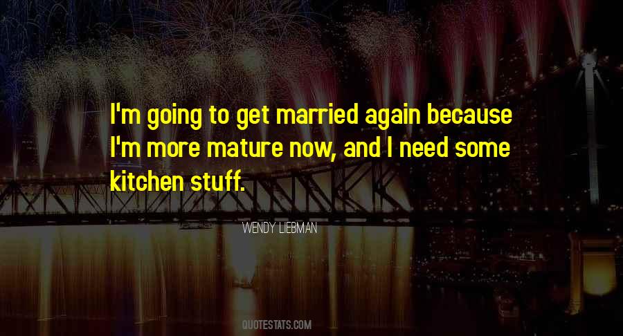 Wendy Liebman Quotes #280092