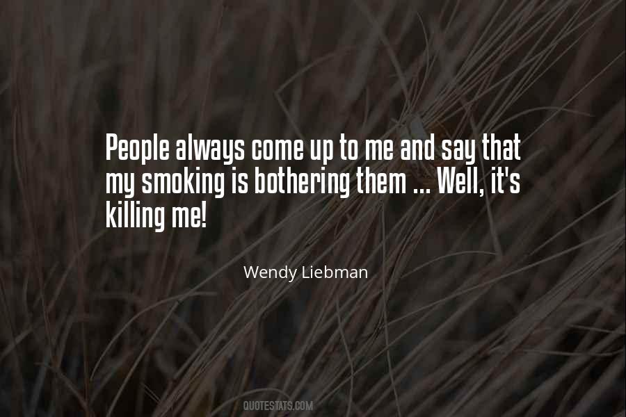 Wendy Liebman Quotes #354301