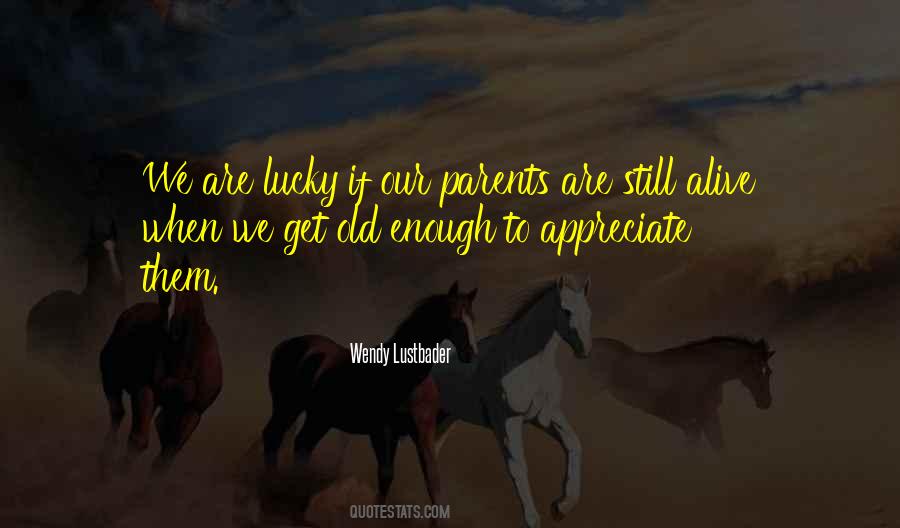 Wendy Lustbader Quotes #1437156