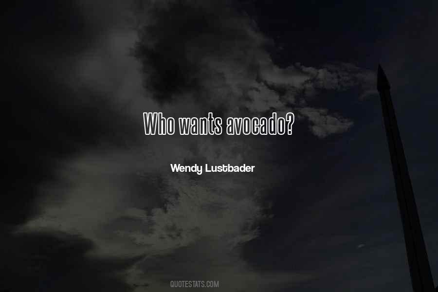 Wendy Lustbader Quotes #1780575