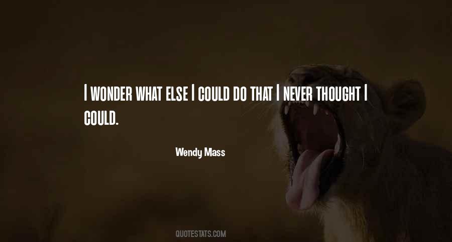 Wendy Mass Quotes #171081