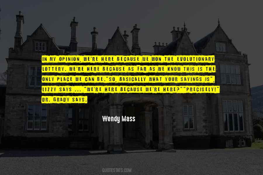 Wendy Mass Quotes #184930 Wendy Mass Quotes #184930