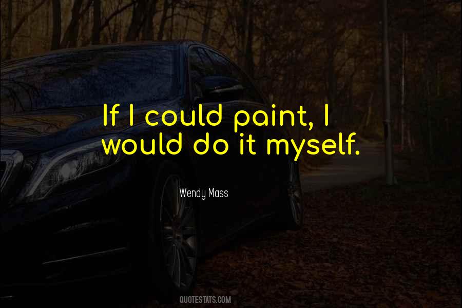 Wendy Mass Quotes #739174 Wendy Mass Quotes #739174