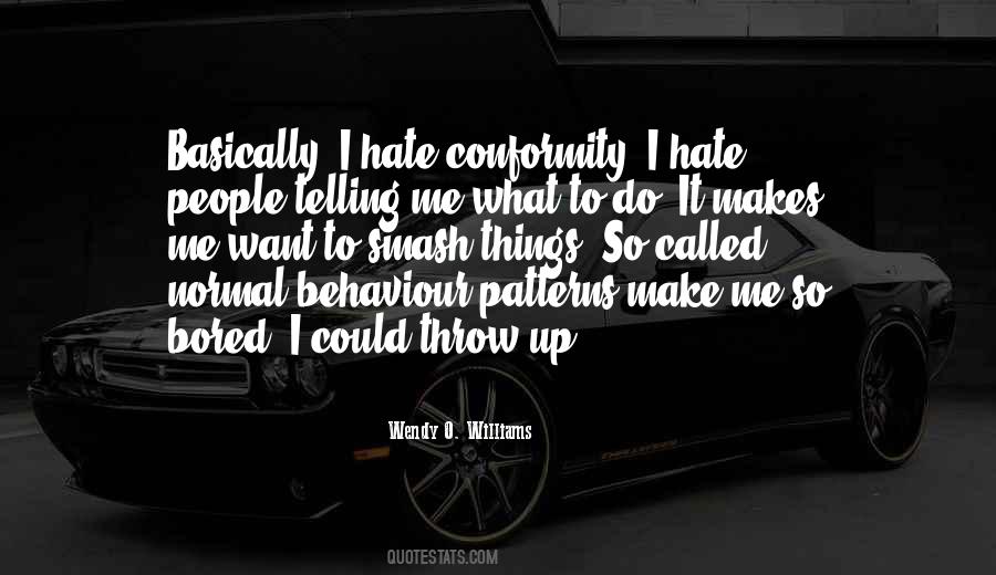 Wendy O. Williams Quotes #596976