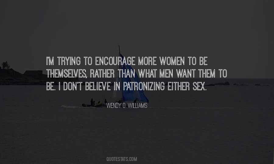 Wendy O. Williams Quotes #736656