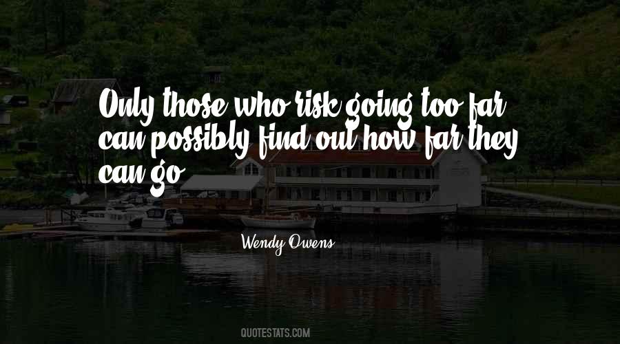 Wendy Owens Quotes #280049