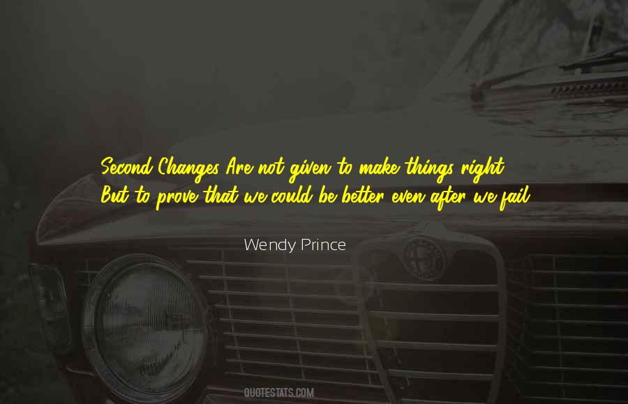 Wendy Prince Quotes #130031