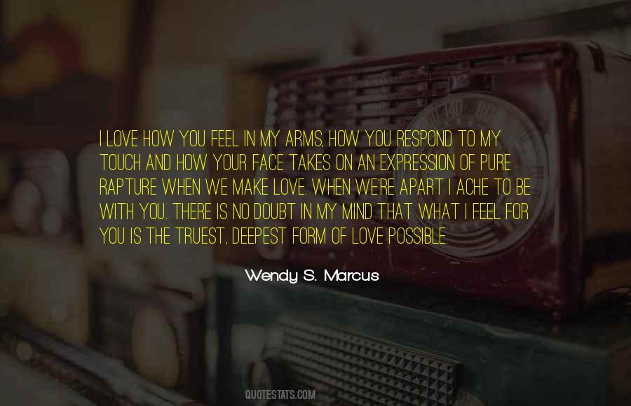 Wendy S. Marcus Quotes #749746