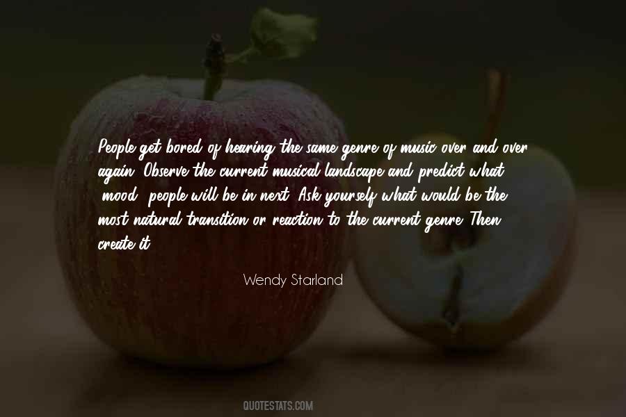 Wendy Starland Quotes #1425208