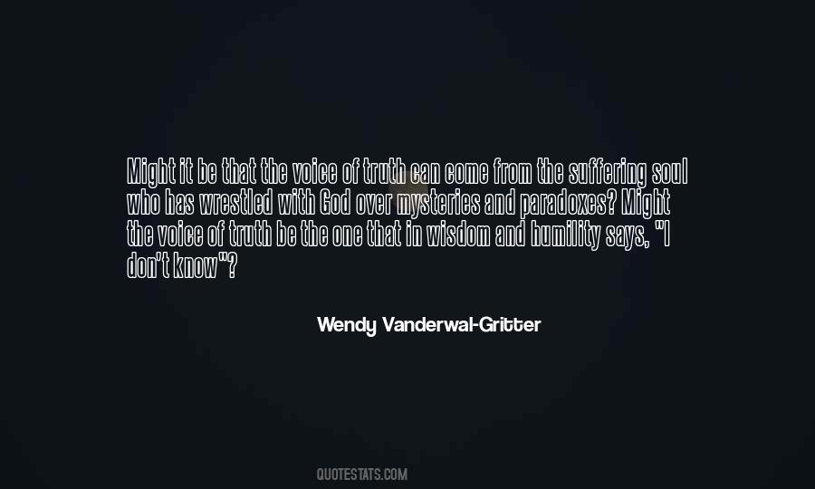 Wendy Vanderwal-Gritter Quotes #1626868