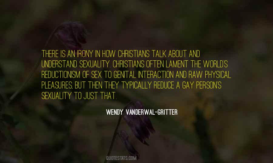 Wendy Vanderwal-Gritter Quotes #1673469