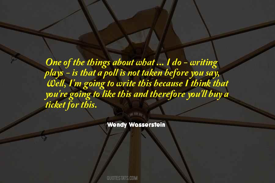 Wendy Wasserstein Quotes #1791165