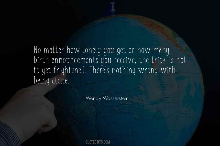 Wendy Wasserstein Quotes #777324