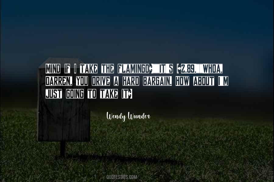 Wendy Wunder Quotes #1190892