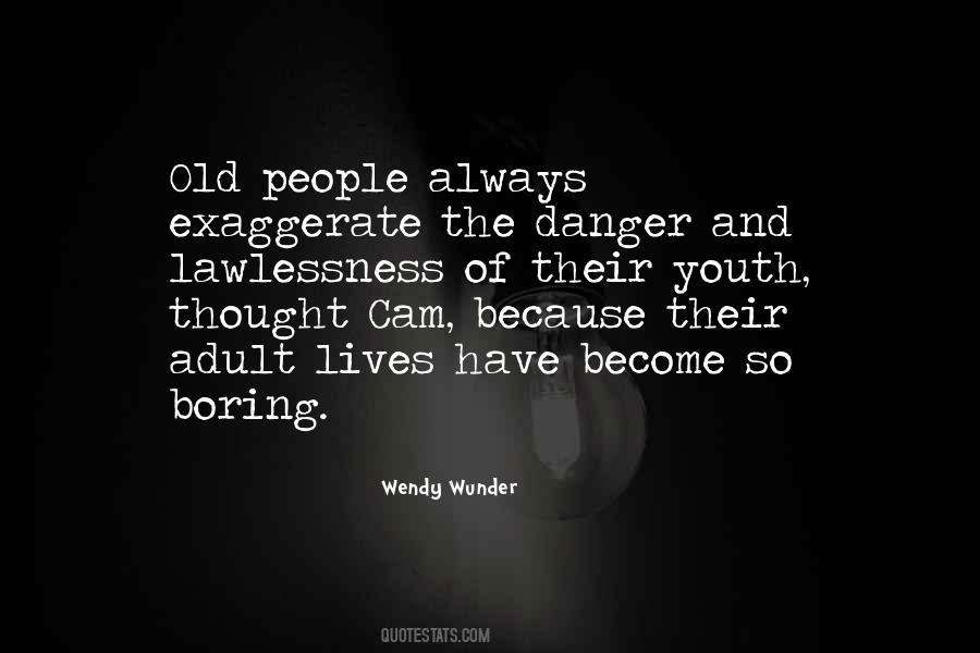 Wendy Wunder Quotes #1770428