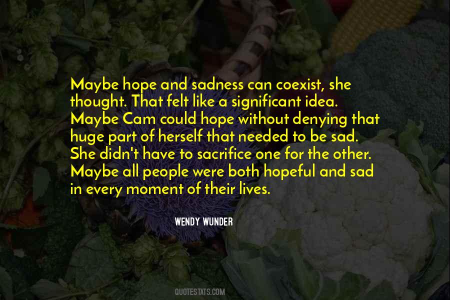 Wendy Wunder Quotes #1809747