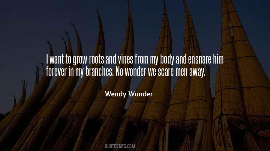 Wendy Wunder Quotes #234078