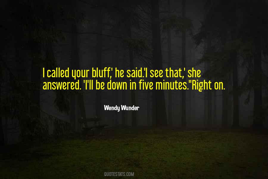 Wendy Wunder Quotes #323951