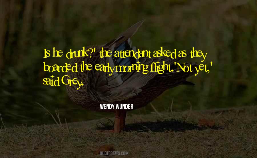 Wendy Wunder Quotes #915183