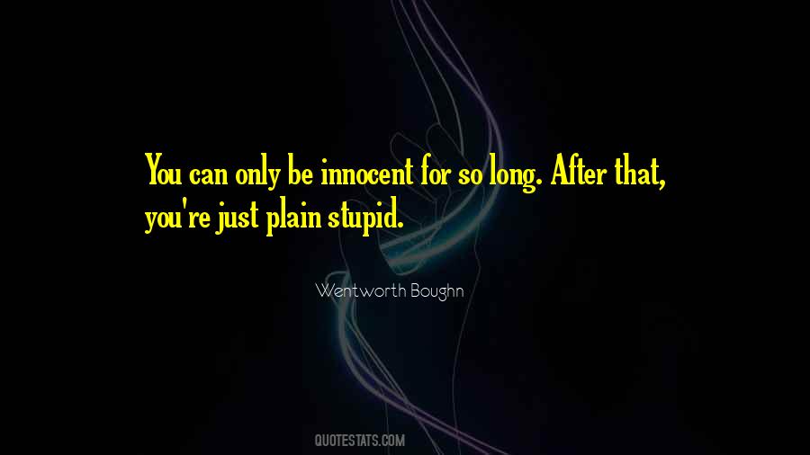 Wentworth Boughn Quotes #1793909 Wentworth Boughn Quotes #1793909